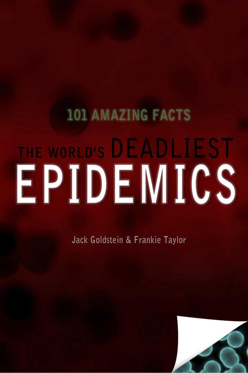 World's Deadliest Epidemics