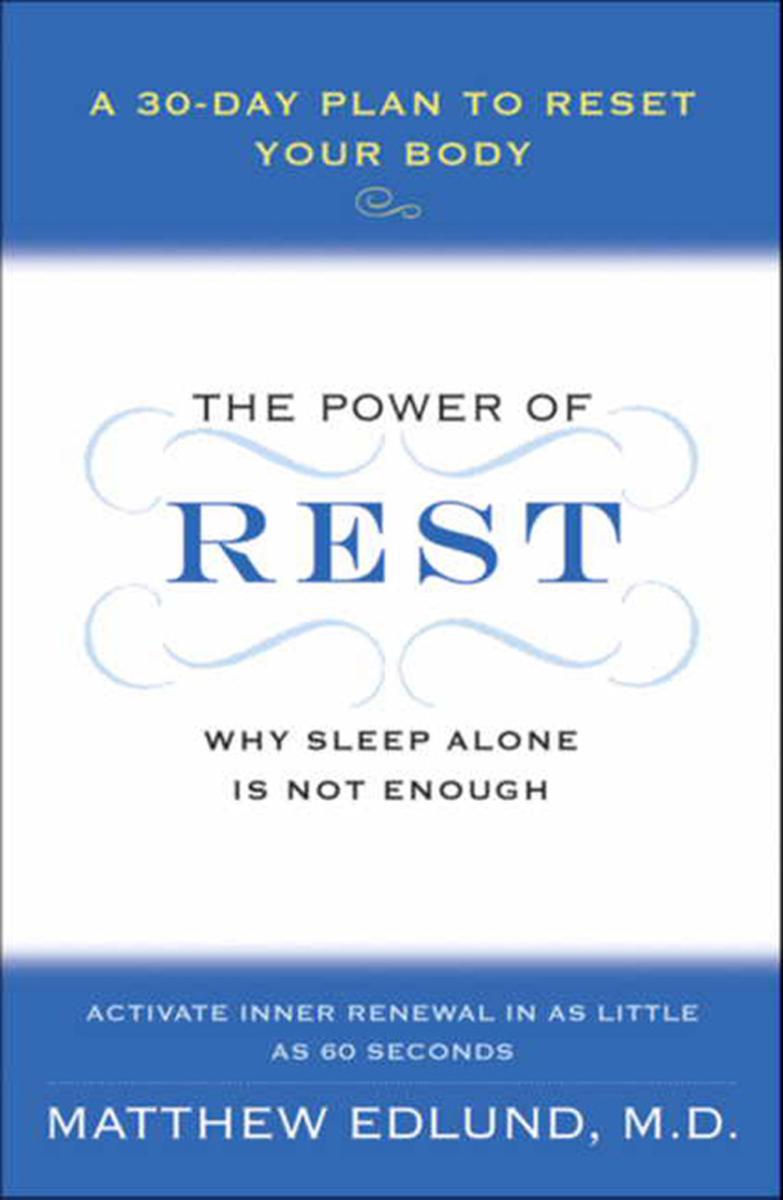 The Power of Rest