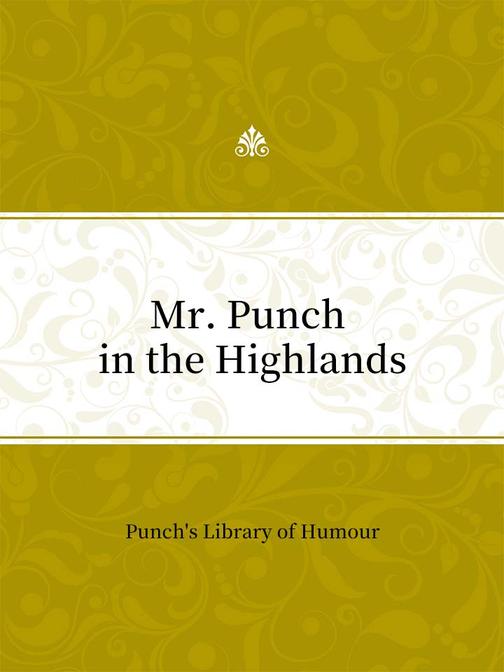 Mr. Punch in the Highlands