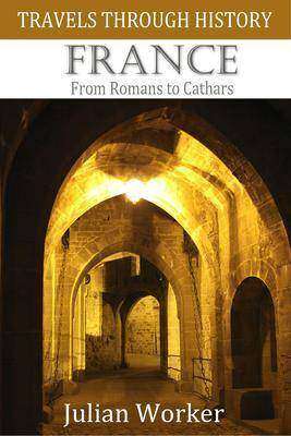 Travels through History - France
