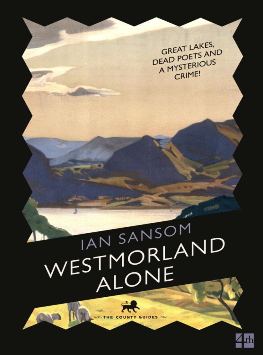 Westmorland Alone (The County Guides)