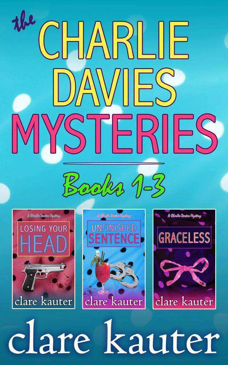 The Charlie Davies Mysteries Books 1-3