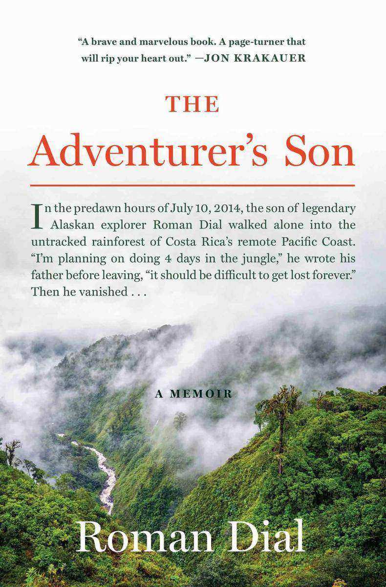 The Adventurer's Son：A Memoir