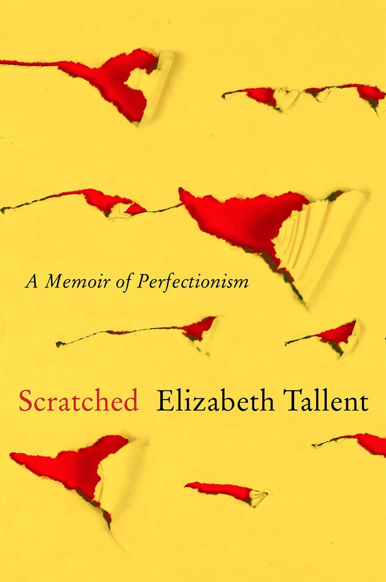 Scratched：A Memoir of Perfectionism