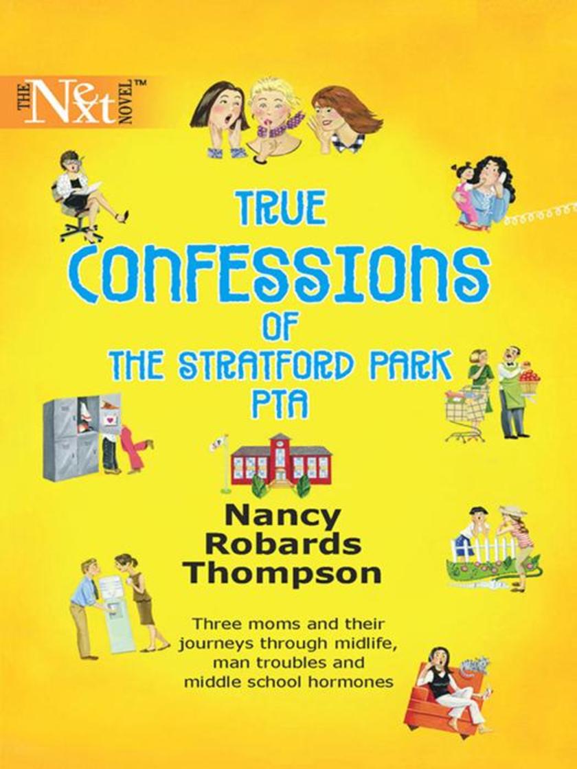 True Confessions of the Stratford Park PTA (Mills & Boon M&B)