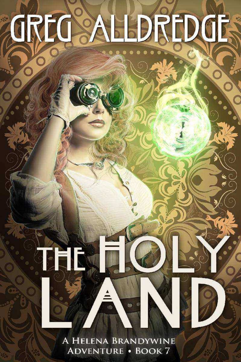 The Holy Land: A Helena Brandywine Adventure.