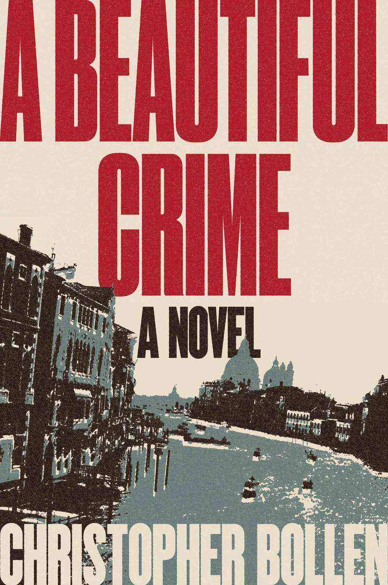A Beautiful Crime：A Novel