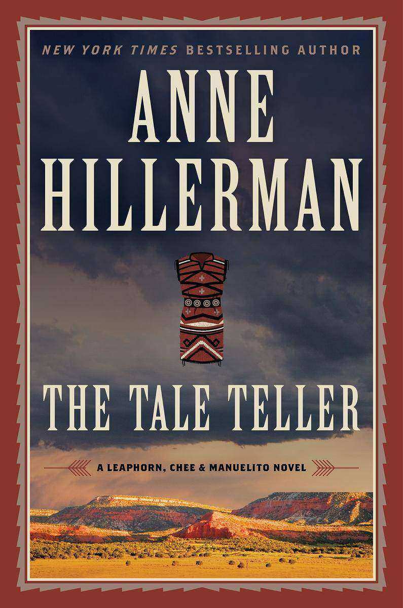 The Tale Teller：A Leaphorn, Chee ＆ Manuelito Novel