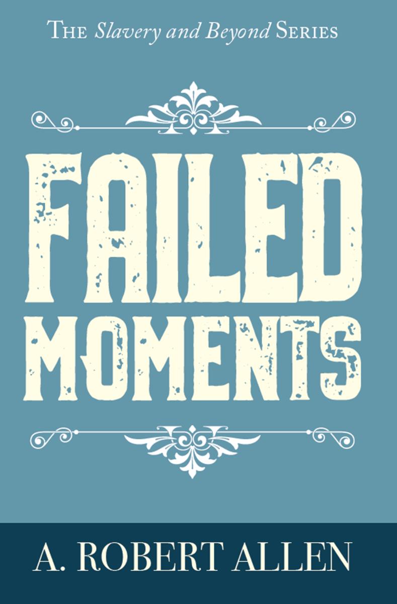 Failed Moments