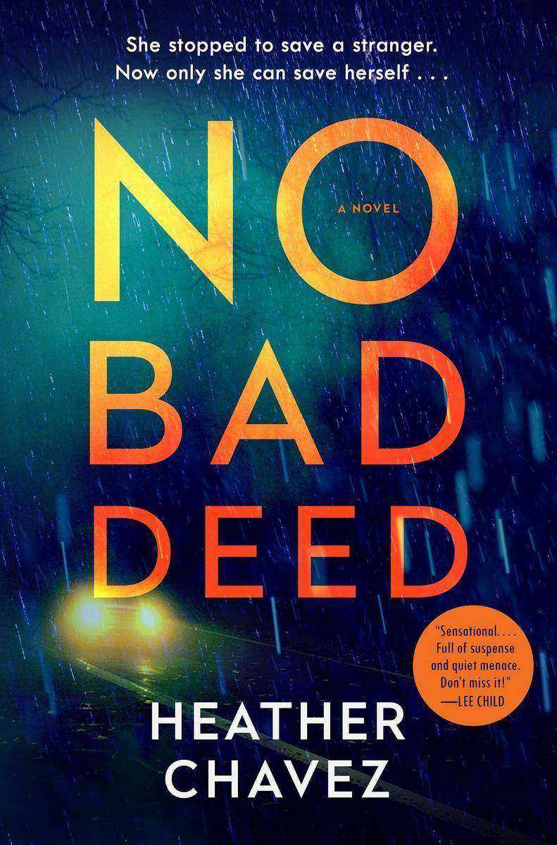 No Bad Deed：A Novel