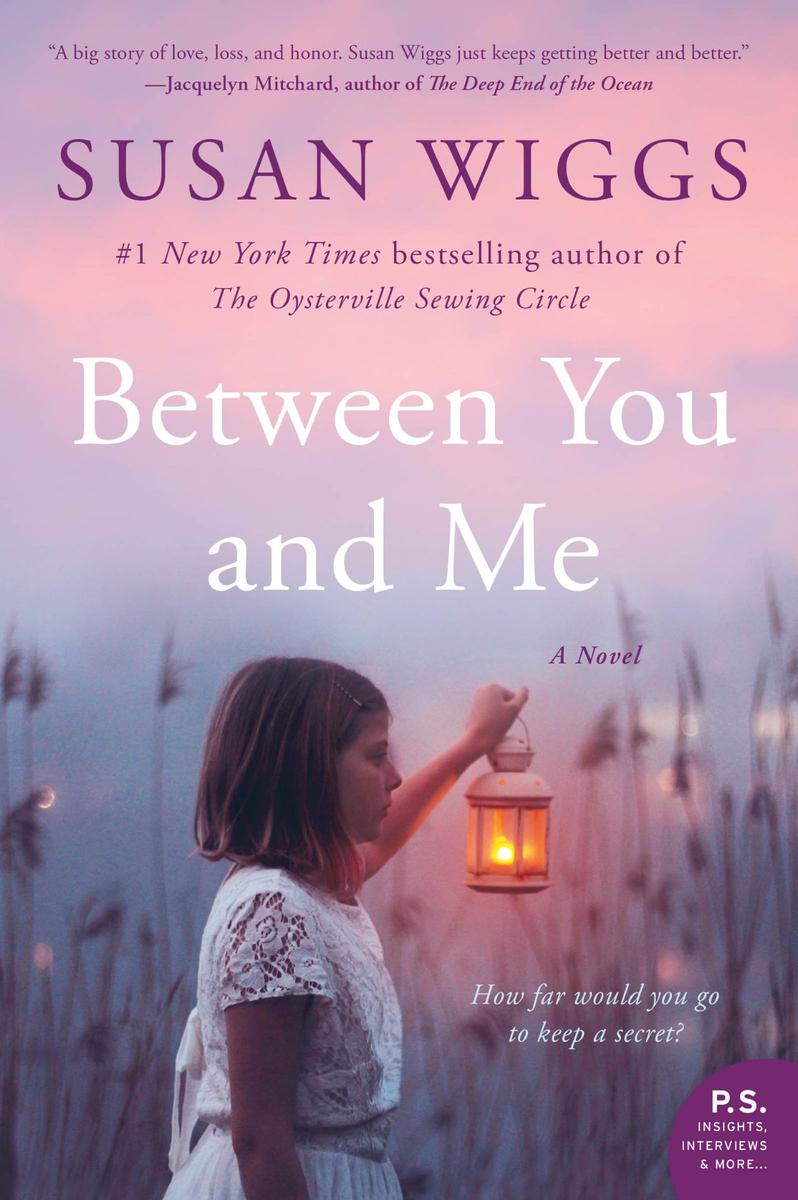 Between You and Me：A Novel