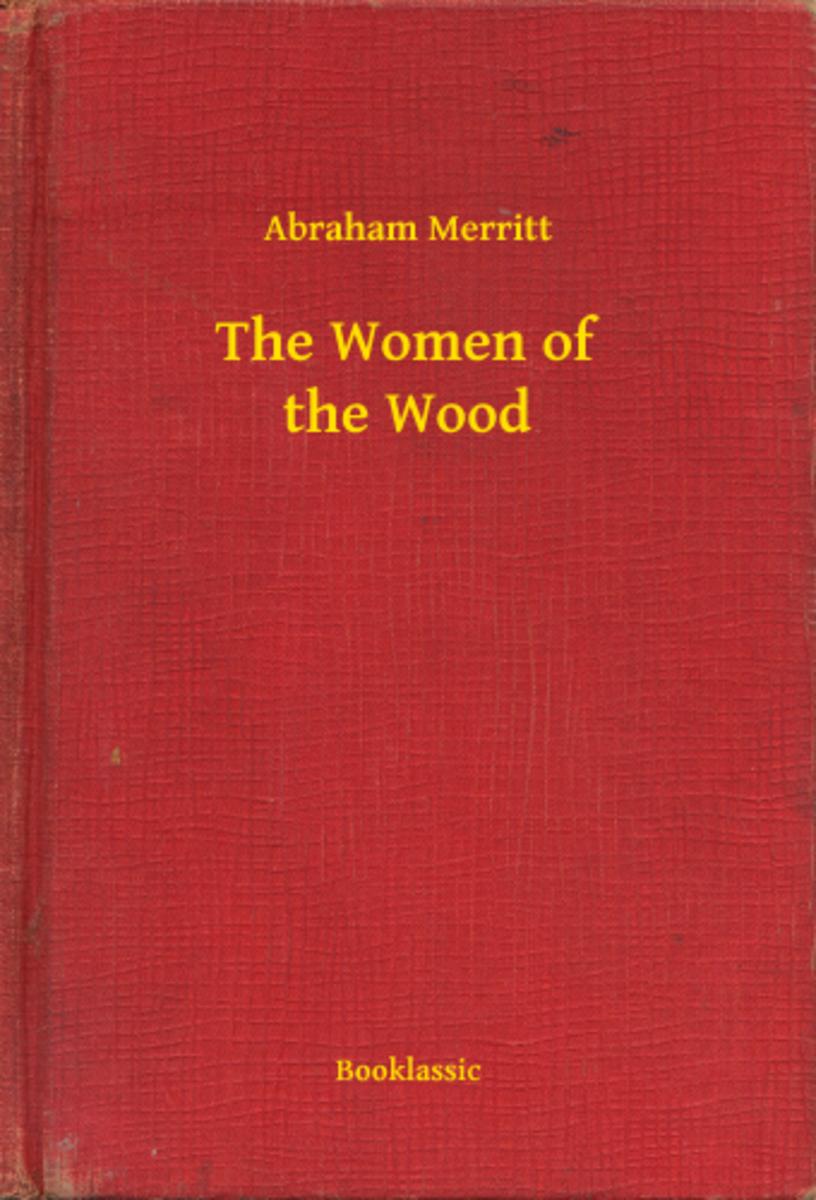 The Women of the Wood