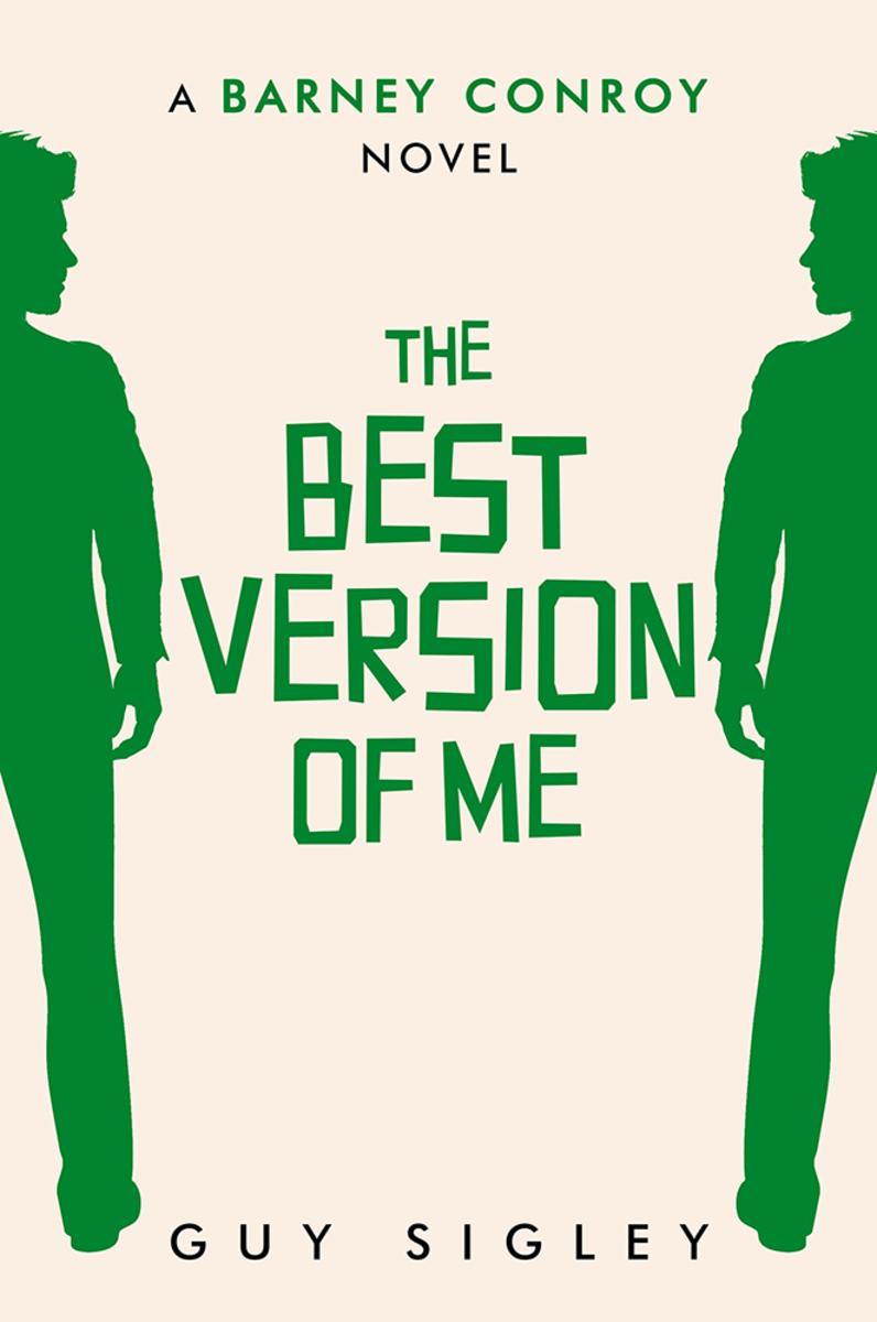 The Best Version of Me: A Barney Conroy Novel