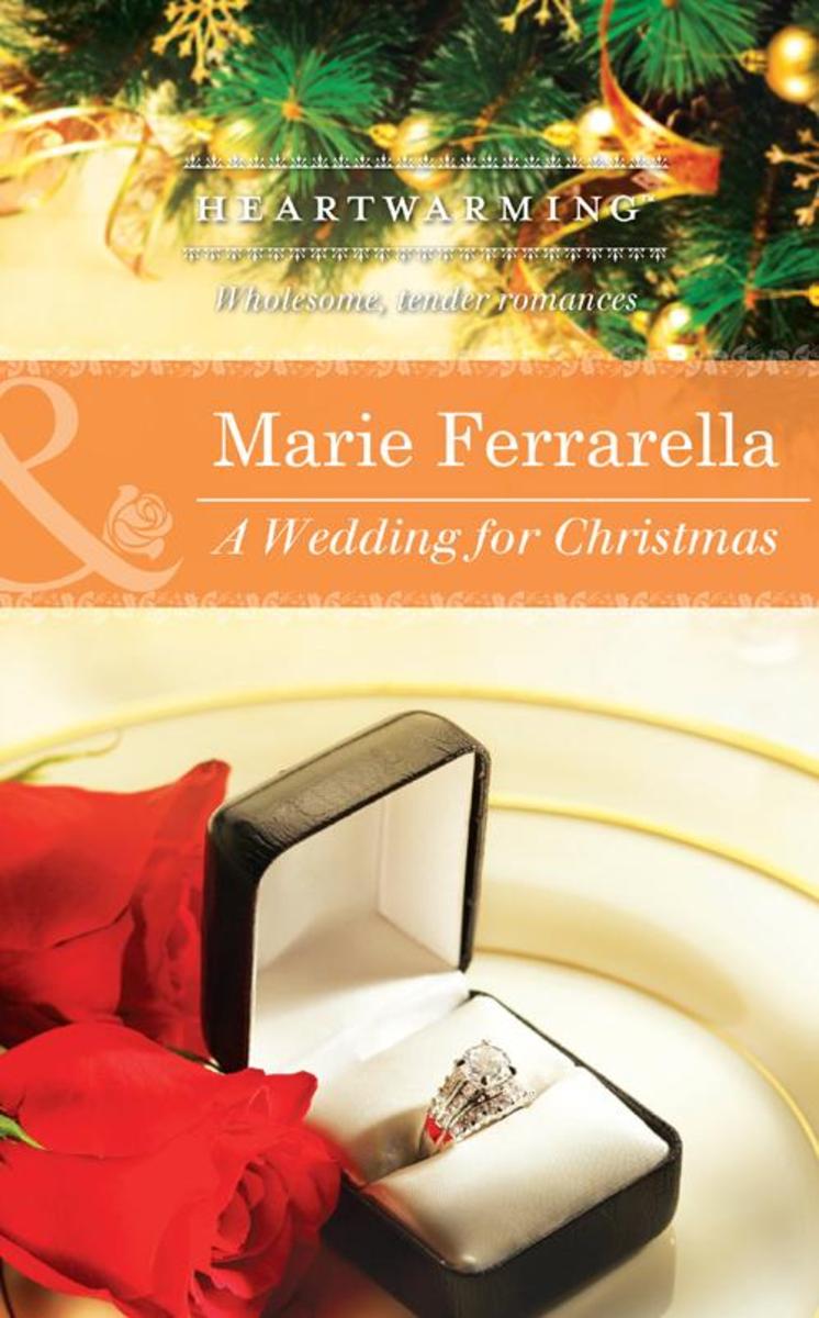 A Wedding for Christmas (Mills & Boon Heartwarming) (Ladera by the Sea, Book 2)