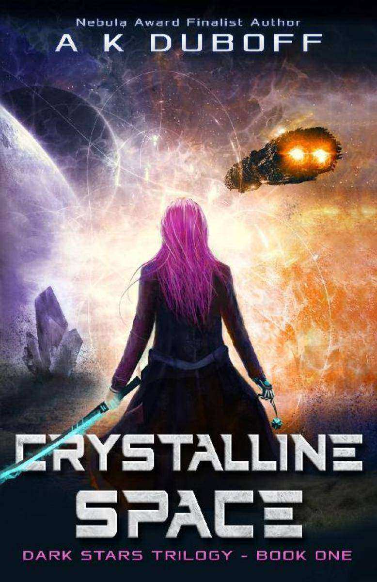 Crystalline Space: A Space Fantasy Sci-Fi Adventure