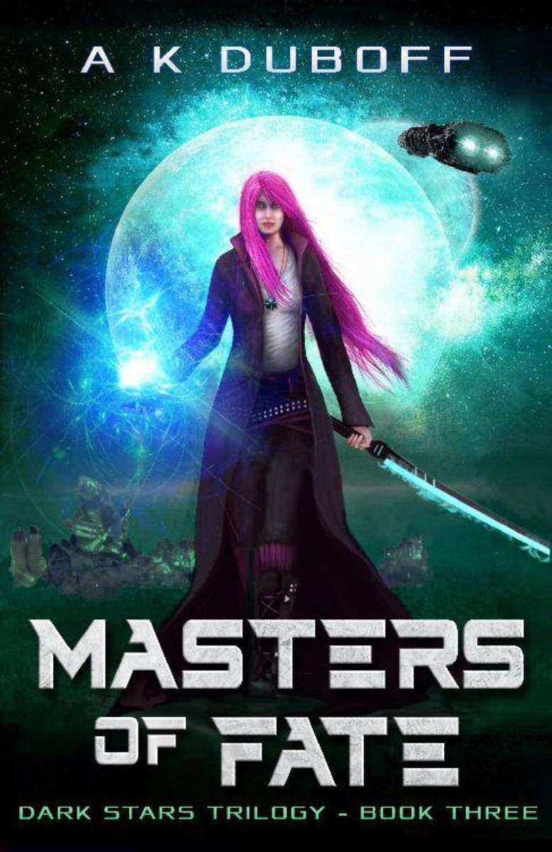 Masters of Fate: A Space Fantasy Sci-Fi Adventure