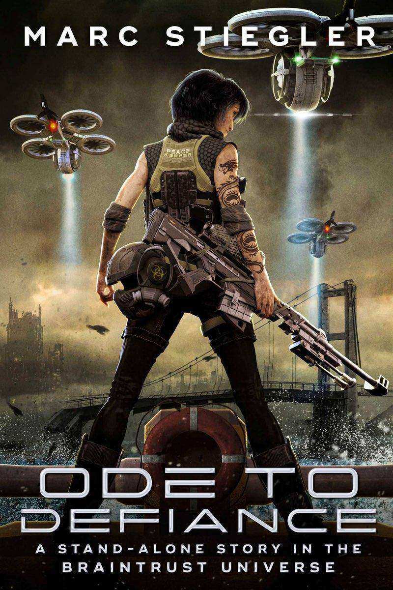 Ode To Defiance: A Stand-Alone Story in the Braintrust Universe