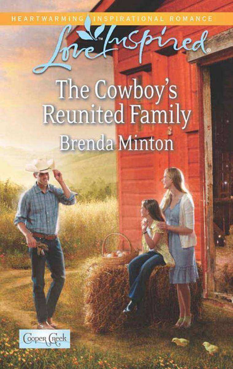 The Cowboy's Reunited Family (Mills & Boon Love Inspired) (Cooper Creek, Book 8)