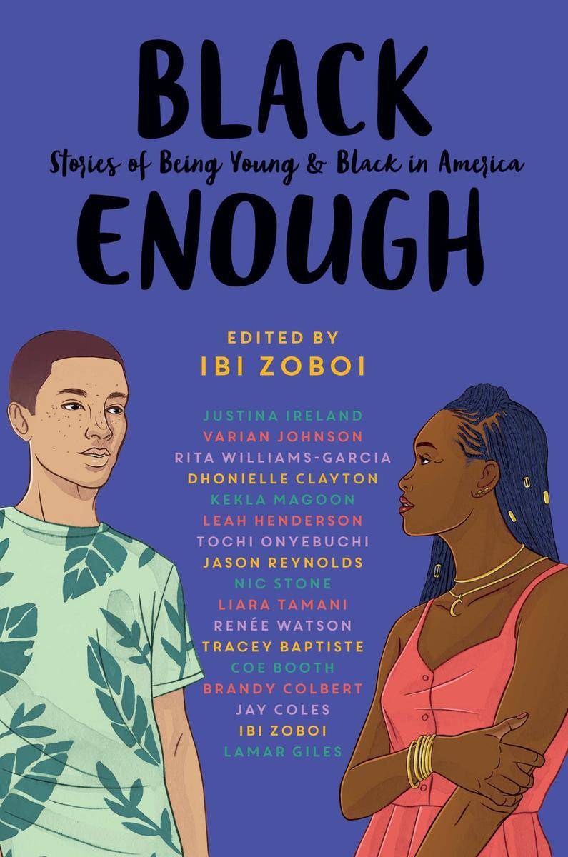 Black Enough：Stories of Being Young ＆ Black in America