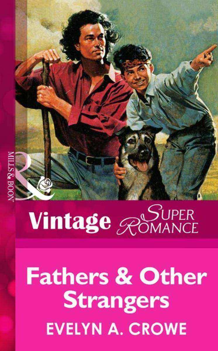 Fathers and Other Strangers (Mills & Boon Vintage Superromance)