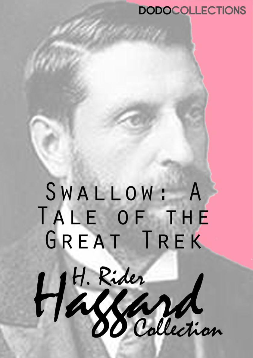 Swallow: A Tale of the Great Trek