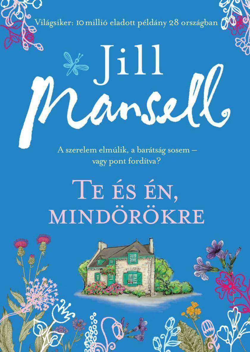 Te és én mind?r?kre