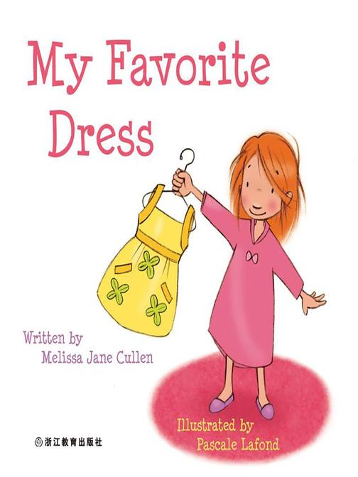 My Favorite Dress 我最喜欢的连衣裙