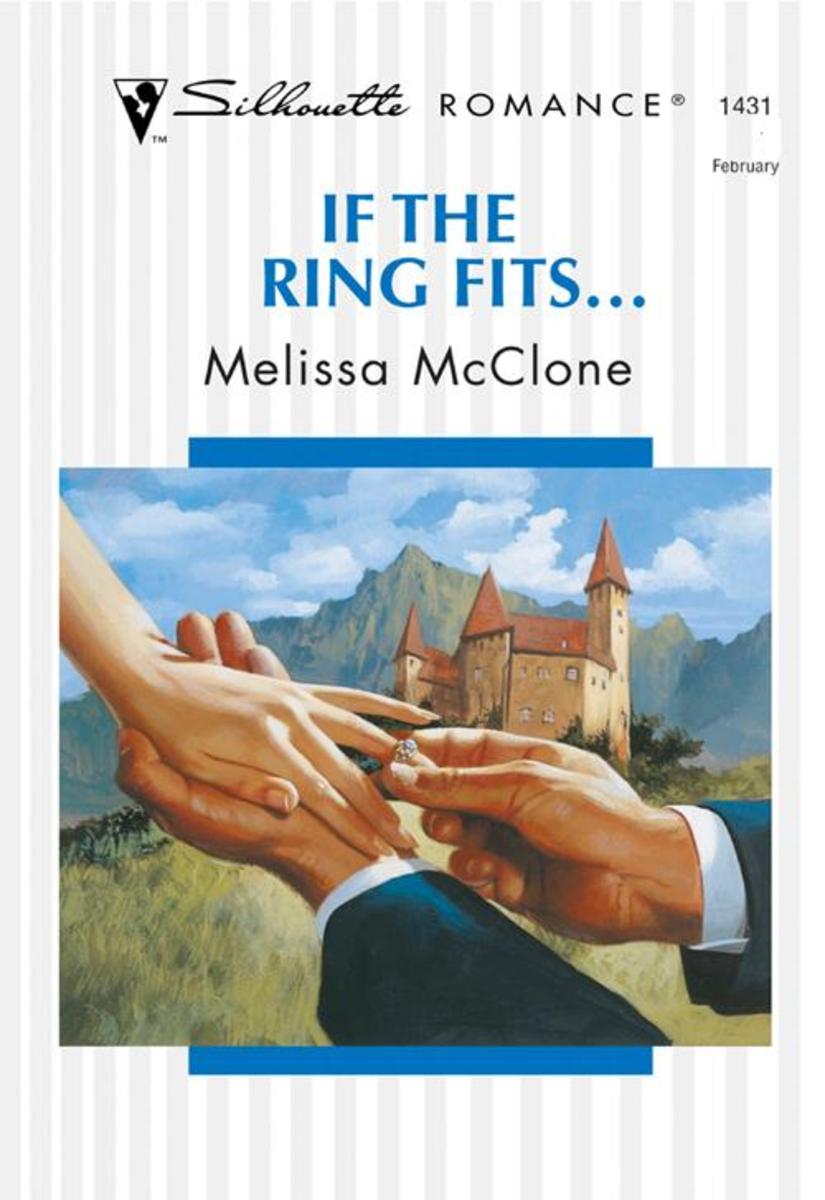 If The Ring Fits... (Mills & Boon Silhouette)