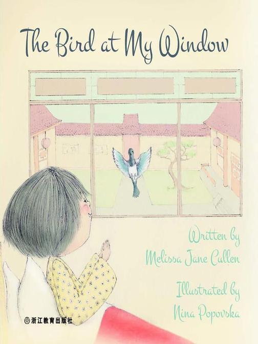The Bird at My Window 窗前的鸟儿