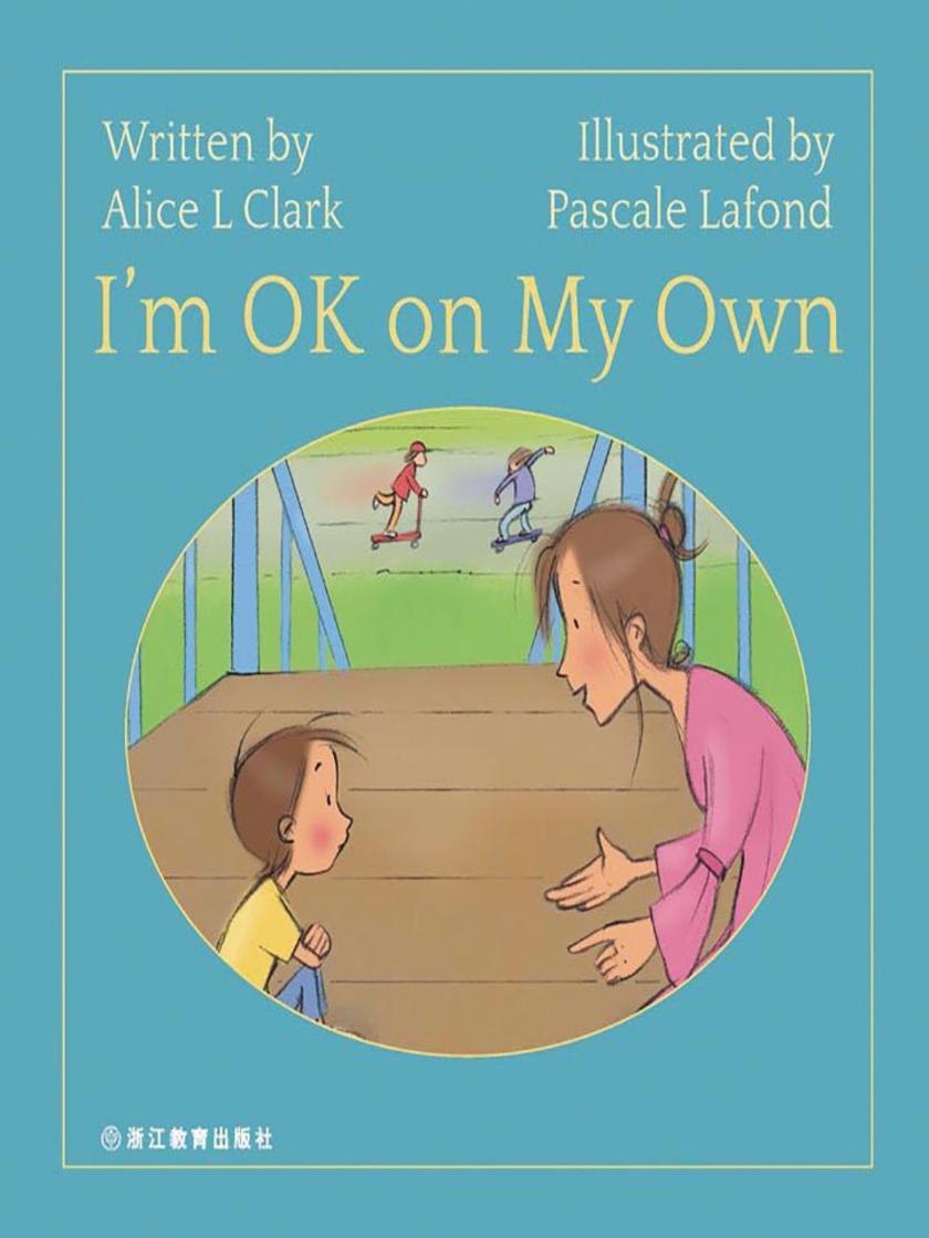 I'm OK on My Own 我一个人很好