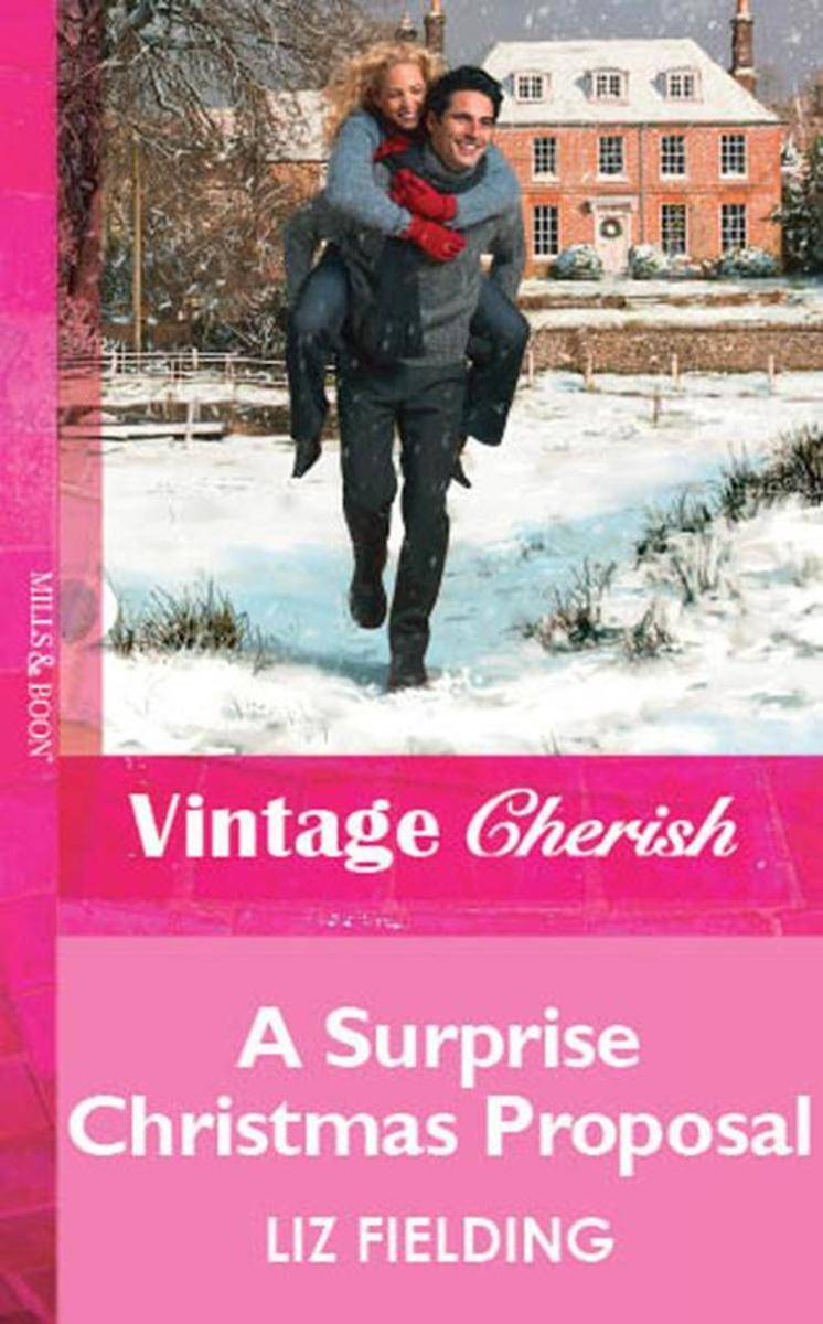 A Surprise Christmas Proposal (Mills & Boon Vintage Cherish)