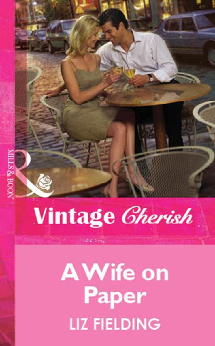 A Wife on Paper (Mills & Boon Vintage Cherish)