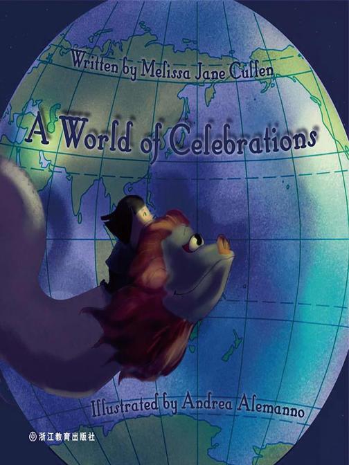 A World of Celebrations 世界各地的庆祝活动