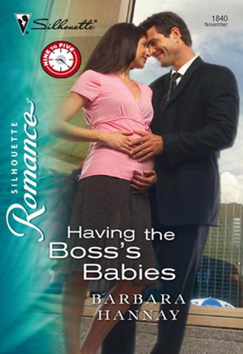 Having the Boss's Babies (Mills & Boon Silhouette)