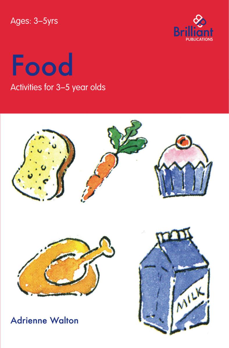 Food (Activities for 3-5 Year Olds)