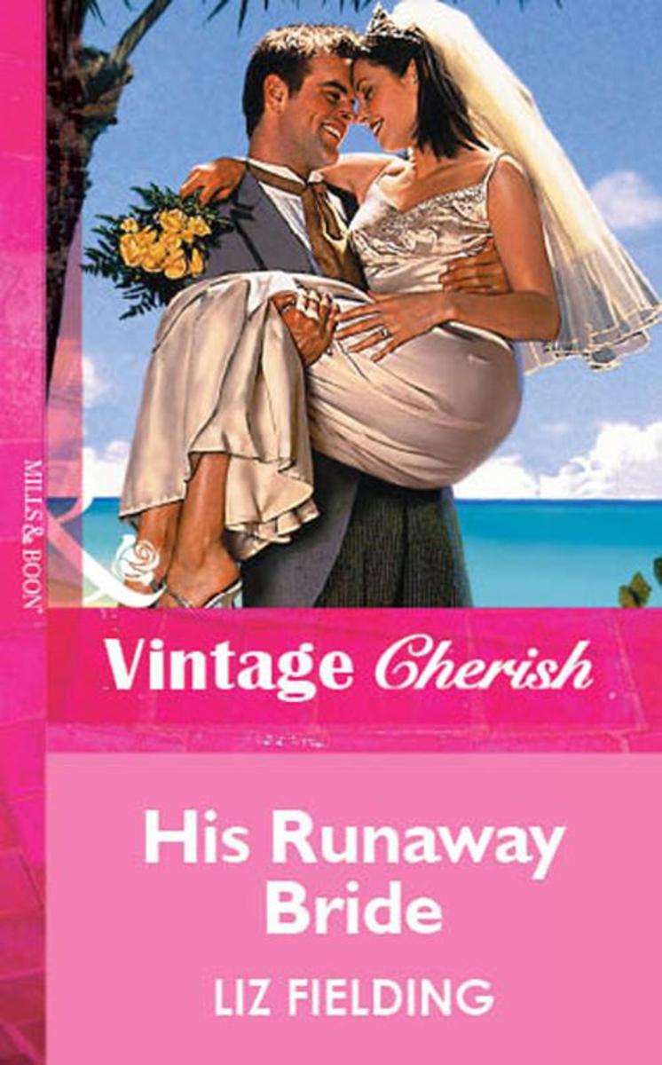 His Runaway Bride (Mills & Boon Vintage Cherish)