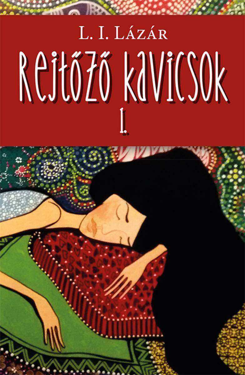 Rejt?z? kavicsok 1.
