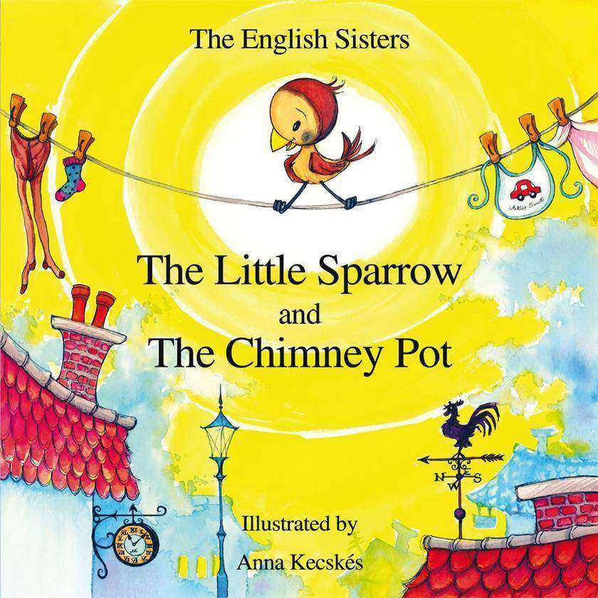 Little Sparrow and the Chimney Pot