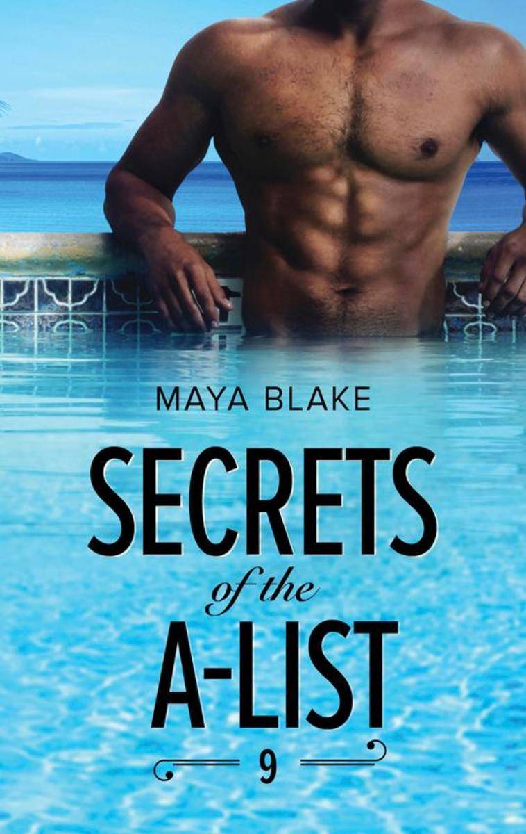 Secrets Of The A-List (Episode 9 Of 12) (Mills & Boon M&B) (A Secrets of the A-L