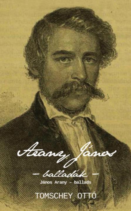 Arany János – balladák  –  János Arany – ballads