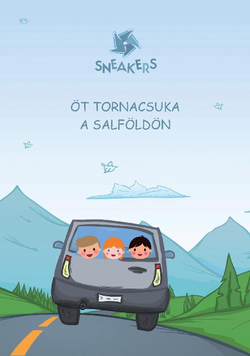 Az ?t tornacsuka Salf?ld?n