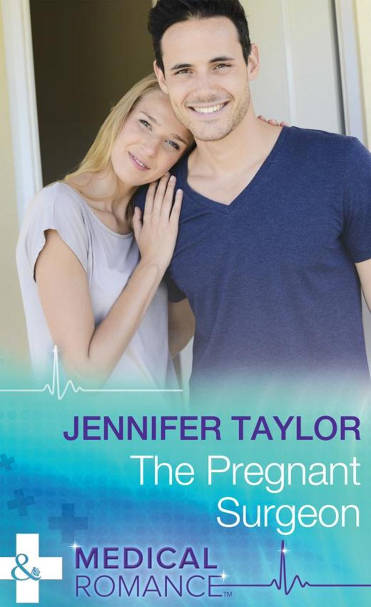The Pregnant Surgeon (Mills & Boon Medical) (Practising and Pregnant, Book 8)
