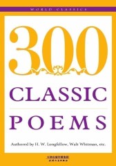经典诗歌300首=300 CLASSIC POEMS：英文