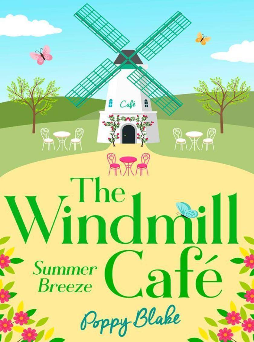 The Windmill Café: Summer Breeze (The Windmill Café, Book 1)