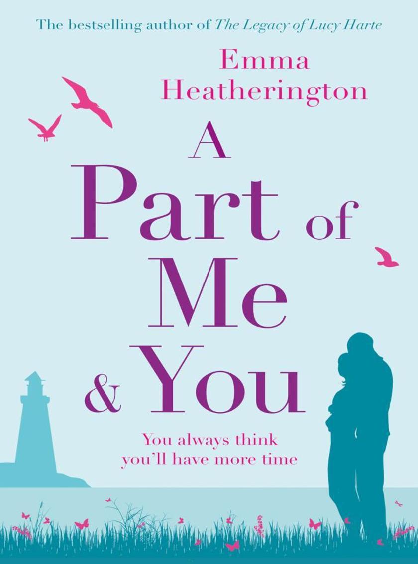 A Part of Me and You: An empowering and incredibly moving novel that will make y