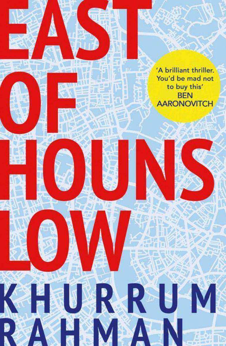 East of Hounslow: A funny and furiously fast-paced debut thriller