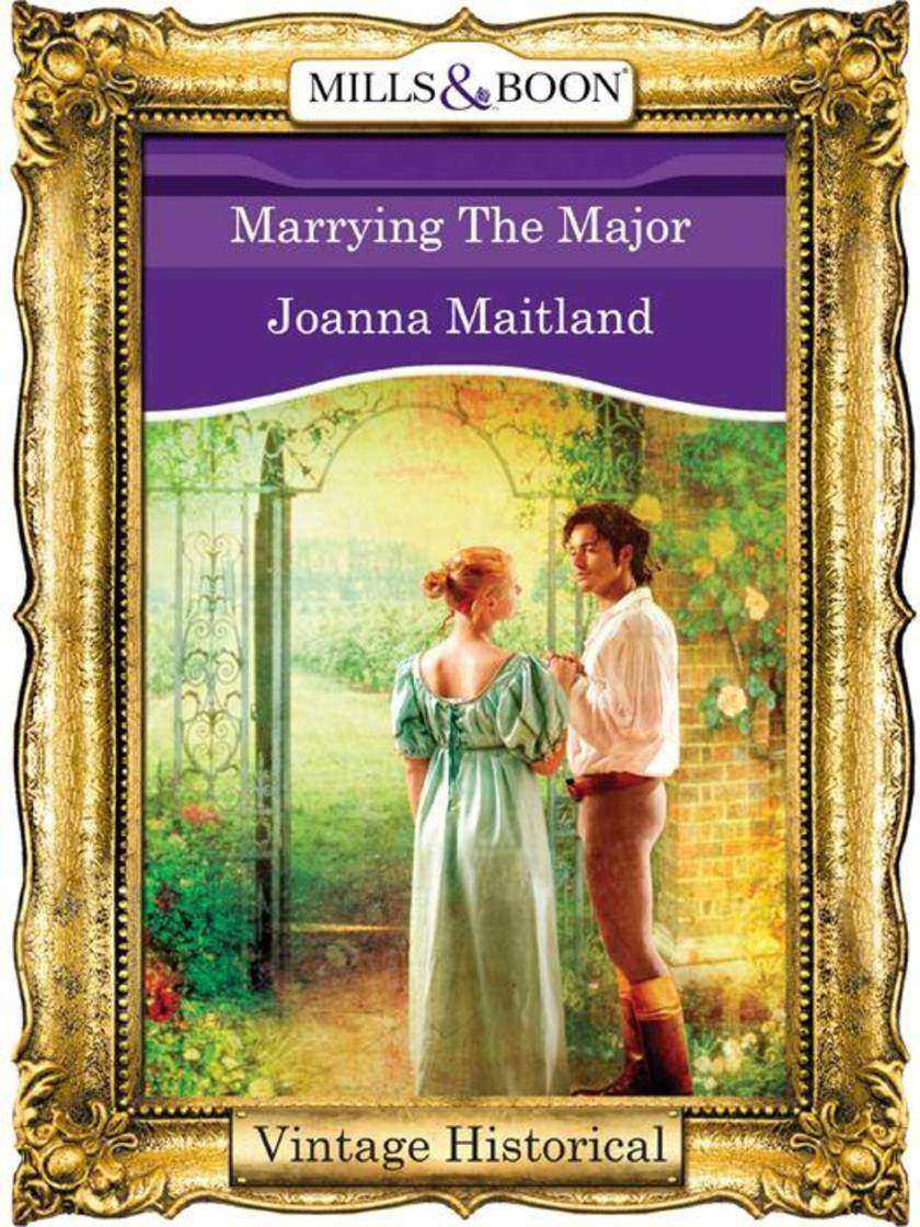 Marrying The Major (Mills & Boon Historical)