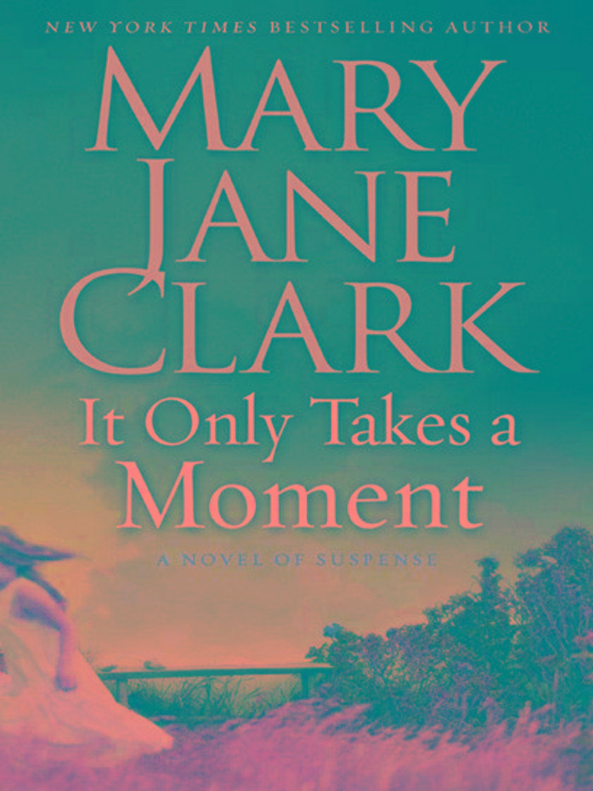 It Only Takes a Moment