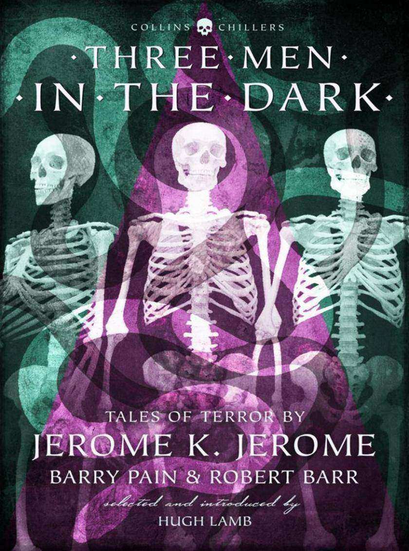 Tales of Terror by Jerome K. Jerome, Barry Pain and Robert Barr