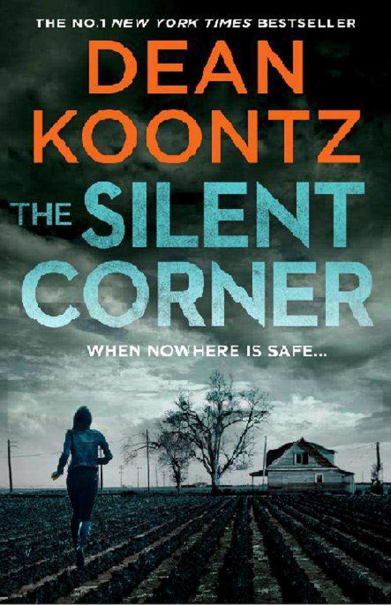 The Silent Corner (Jane Hawk Thriller, Book 1)